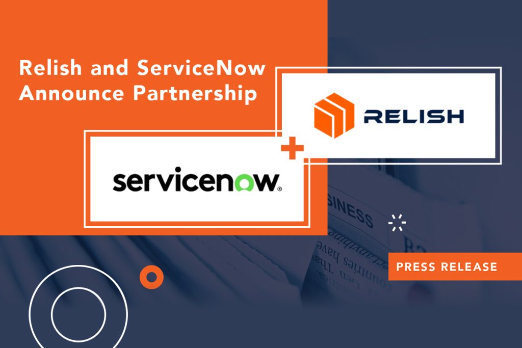 Relish Announces Integration with ServiceNow to Bring Data Assure to ServiceNow’s Source-to-Pay Operations solution