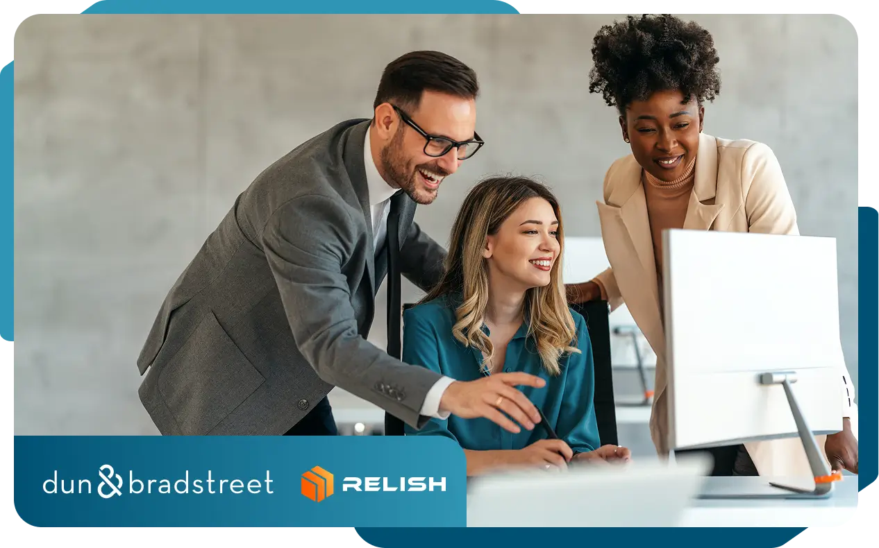 Dun and Bradstreet customers use Relish for supplier validation