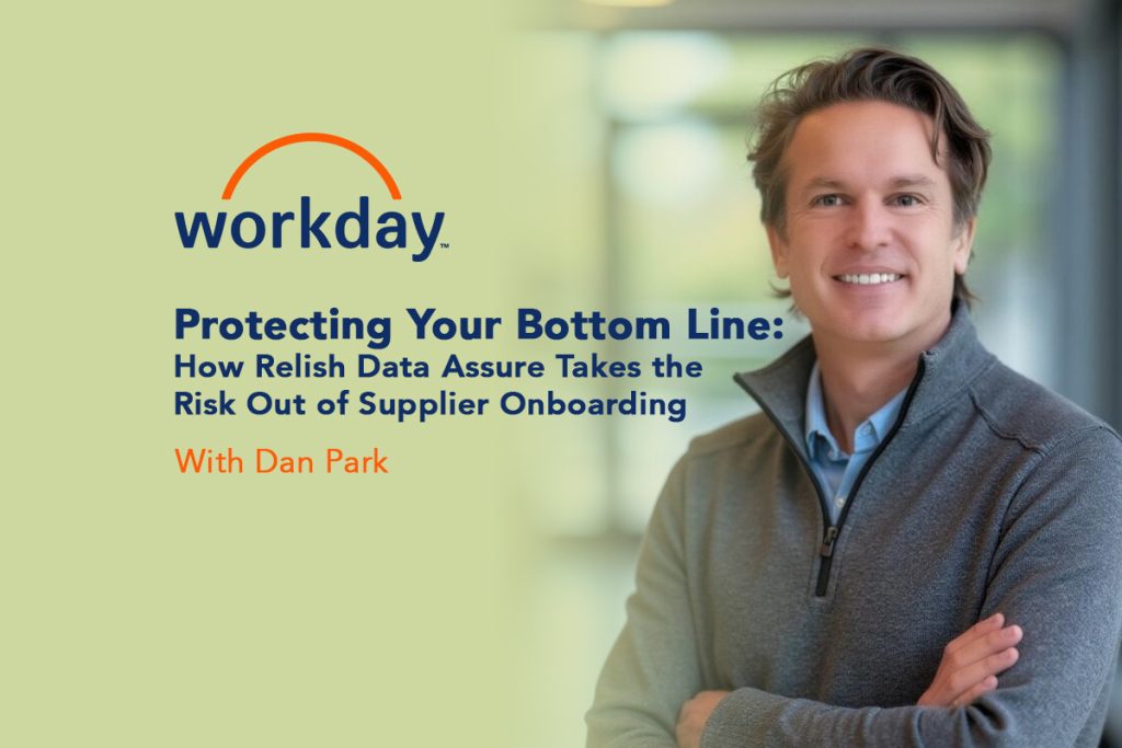 Protecting Your Bottom Line: How Relish Data Assure Takes the Risk Out of Supplier Onboarding