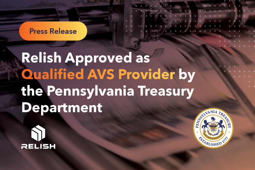RELISH Approved as Qualified AVS Provider by the Pennsylvania Treasury Department