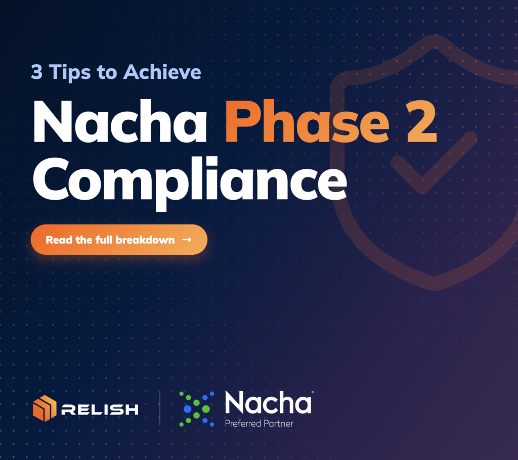 3 Tips to Achieve Nacha Phase 2 Compliance