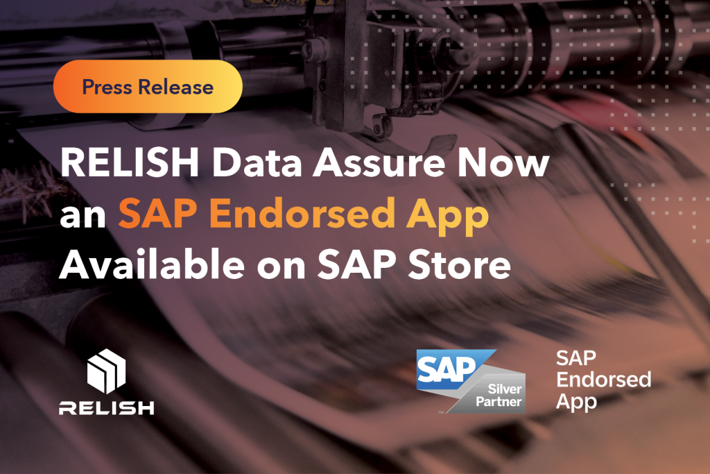 RELISH Data Assure Now an SAP Endorsed App Available on SAP Store